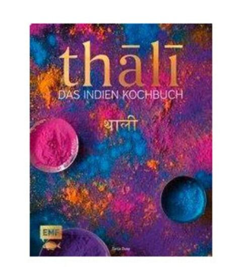 Emf Verlag Asiatisch | Emf Verlag Buch: Thali Das Indien Kochbuch