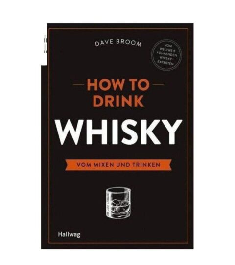 Hallwag Cocktails | Hallwag Buch: How To Drink Whisky